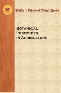 Botanical Pesticides in Agriculture Botanical Pesticides in Agriculture