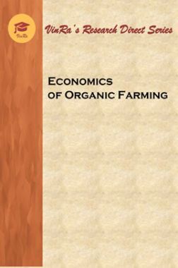 Economics of Organic Farming Economics of Organic Farming