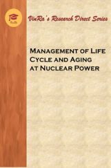 Management of Life Cycle and Ageing at Nuclear Power Management of Life Cycle and Ageing at Nuclear Power