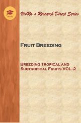 Breeding Tropical and Subtropical Fruits Vol II Breeding Tropical and Subtropical Fruits Vol II