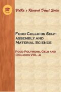 Food Polymers, Gels and Colloids Vol IV Food Polymers, Gels and Colloids Vol IV