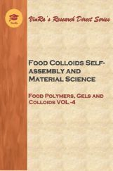 Food Polymers, Gels and Colloids Vol IV Food Polymers, Gels and Colloids Vol IV