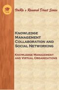 Knowledge Management and Virtual Organizations Vol II Knowledge Management and Virtual Organizations Vol II