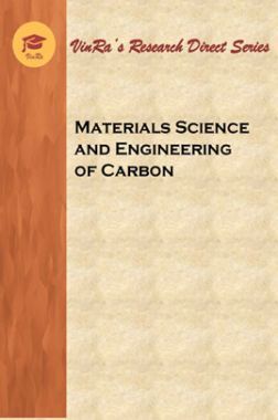 Materials Science and Engineering of Carbon