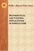 Mathematical and Control Applications in Agriculture Mathematical and Control Applications in Agriculture