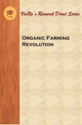 Organic Farming Revolution Organic Farming Revolution