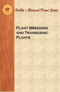 Plant Breeding and Transgenic Plants: Principles and Applications Plant Breeding and Transgenic Plants: Principles and Applications