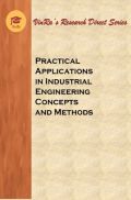 Practical Applications in Industrial Engineering Concepts and Methods