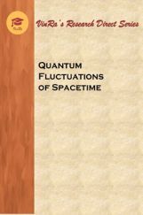Quantum Fluctuations of Spacetime Quantum Fluctuations of Spacetime