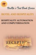 Hospitality Automation And Computerisation Hospitality Automation And Computerisation