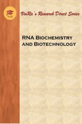 RNA Biochemistry and Biotechnology RNA Biochemistry and Biotechnology