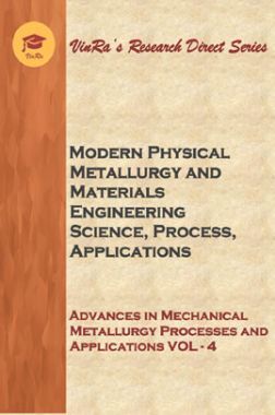 Advances in Mechanical Metallurgy Processes and Applications Vol IV