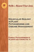 Fungal Pathogenesis in Plants and Crops Vol III Fungal Pathogenesis in Plants and Crops Vol III