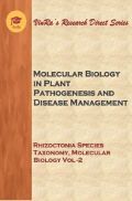 Rhizoctonia Species Taxonomy, Molecular Biology Vol II Rhizoctonia Species Taxonomy, Molecular Biology Vol II