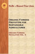 Organic Farming Revolution Vol III Organic Farming Revolution Vol III