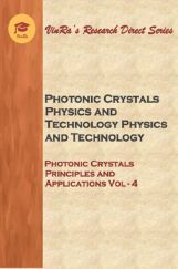 Photonic Crystals Principles and Applications Vol IV Photonic Crystals Principles and Applications Vol IV