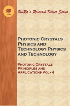 Photonic Crystals Principles and Applications Vol IV