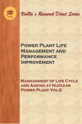 Management of Life Cycle and Ageing at Nuclear Power Plant Vol II Management of Life Cycle and Ageing at Nuclear Power Plant Vol II