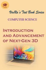 Computer Science  Introduction and Advancement of Next-Gen 3D Computer Science  Introduction and Advancement of Next-Gen 3D