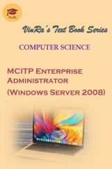 Computer Science  MCITP Enterprise Administrator (Windows Server 2008) Computer Science  MCITP Enterprise Administrator (Windows Server 2008)