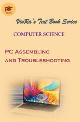 Computer Science PC Assembling & Troubleshooting Computer Science PC Assembling & Troubleshooting