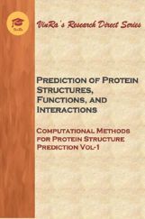 Computational Methods for Protein Structure Prediction Vol I Computational Methods for Protein Structure Prediction Vol I