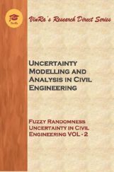 Fuzzy Randomness Uncertainty in Civil Engineering Vol II Fuzzy Randomness Uncertainty in Civil Engineering Vol II