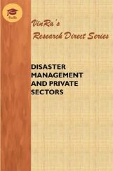 Disaster Management and Private Sectors Disaster Management and Private Sectors