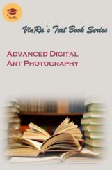 Advanced Digital Art Photography Advanced Digital Art Photography