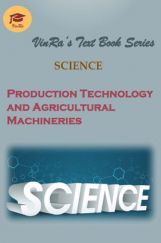 Production Technology and Agricultural Machineries Production Technology and Agricultural Machineries