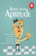 Boost Your Aptitude For Class 6 Boost Your Aptitude For Class 6