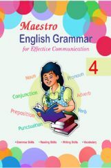 Maestro English Grammar For Effective Communication Class 4 Maestro English Grammar For Effective Communication Class 4