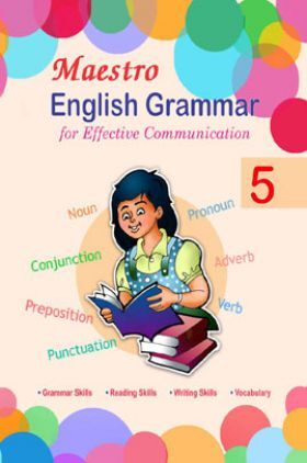 Maestro English Grammar For Effective Communication Class 5