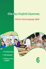 Maestro English Grammar Activity Based Language Skills Class 6 Maestro English Grammar Activity Based Language Skills Class 6