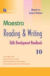 Maestro Reading & Writing Skills Development Handbook For Class 10 Maestro Reading & Writing Skills Development Handbook For Class 10