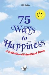 75 Ways To Happiness 75 Ways To Happiness