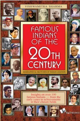 Famous Indians Of The 20Th Century