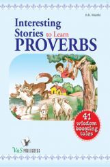Interesting Stories To Learn Proverbs Interesting Stories To Learn Proverbs