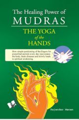The Healing Power Of Mudras The Healing Power Of Mudras