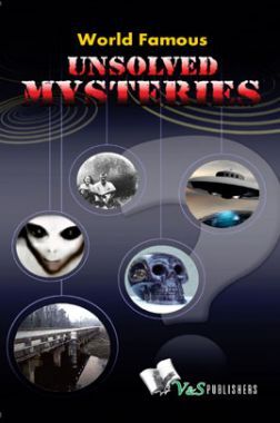 World Famous Unsolved Mysteries