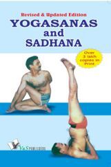 Yogasana And Sadhana Yogasana And Sadhana