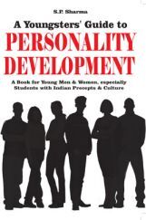 Youngsters' Guide To Personality Development Youngsters' Guide To Personality Development