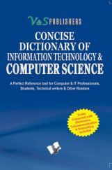 Concise Dictionary Of Information Technology & Computer Science Concise Dictionary Of Information Technology & Computer Science