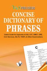 Concise Dictionary Of Phrases Concise Dictionary Of Phrases