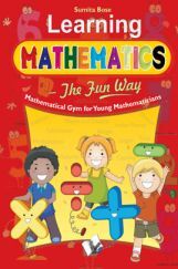 Learning Mathematics - The Fun Way Learning Mathematics - The Fun Way