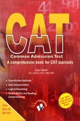 CAT - A Comprehensive Book For CAT Aspirants CAT - A Comprehensive Book For CAT Aspirants
