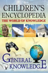 Children's Encyclopedia - General Knowledge Children's Encyclopedia - General Knowledge