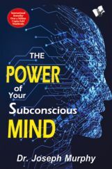 The Power Of Your Subconscious Mind The Power Of Your Subconscious Mind