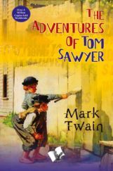 The adventure of Tom Sawyer The adventure of Tom Sawyer