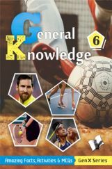 General Knowledge 6(Fully Coloured) General Knowledge 6(Fully Coloured)